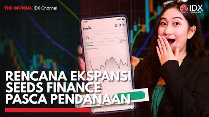 Rencana Ekspansi Seeds Finance Pasca Pendanaan
