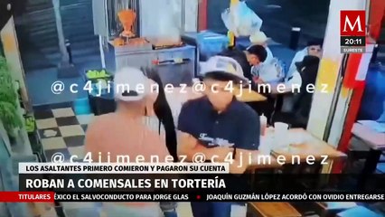 Sujetos asaltan tortería en Gustavo A. Madero después de consumir y pagar su cuenta