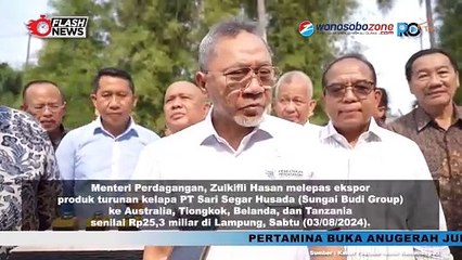 Mendag Zulkifli Hasan Lepas Ekspor Produk Olahan Kelapa Senilai Rp 25,3 Miliar di Lampung