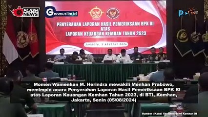 Penyerahan Laporan Hasil Pemeriksaan BPK RI atas Laporan Keuangan KEMHAN Tahun 2023