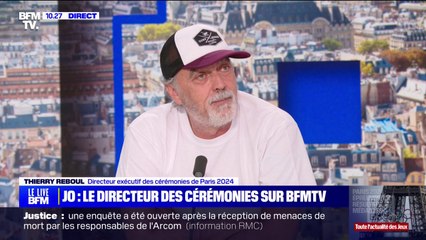 "On ne cèdera pas": Thierry Reboul revient sur les menaces qui ont visé les organisateurs de la cérémonie d'ouverture des JO