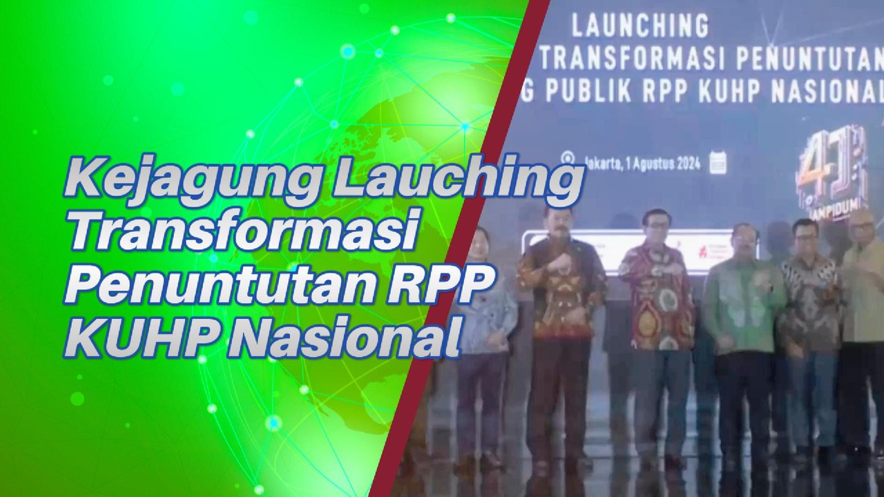 Kejagung Launching Transformasi Penuntutan Sesuai RPP KUHP Nasional