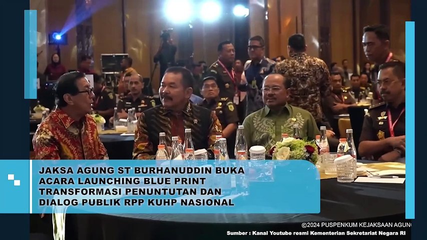 ST Burhanuddin Resmikan Blue Print Transformasi Penuntutan dan Gelar Dialog RPP KUHP