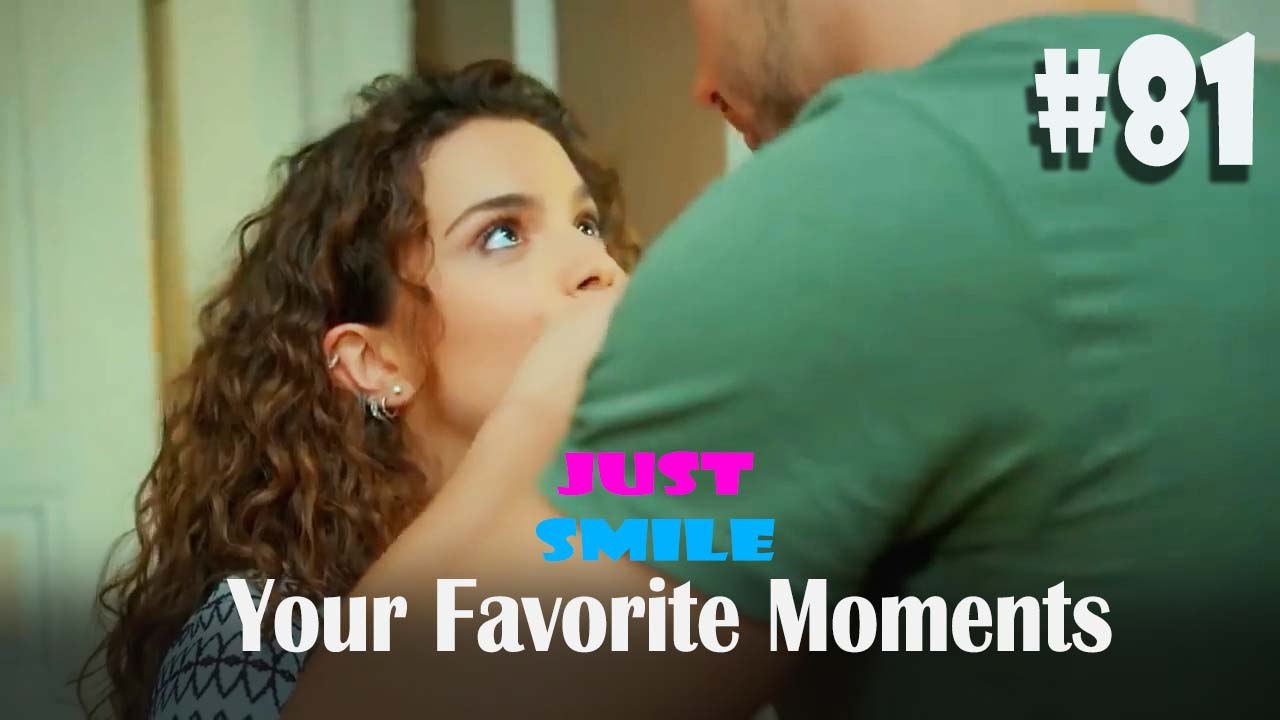 Your Favorite Moments #81 - Just Smile