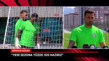 Gökhan Akkan'dan rakiplere gözdağı: Yüzde 100 hazırız