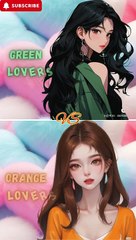 Green Lovers vs Orange Lovers ....!! Which is your Favorite ?? Subscribe me On Youtube {Amber Creations Style}