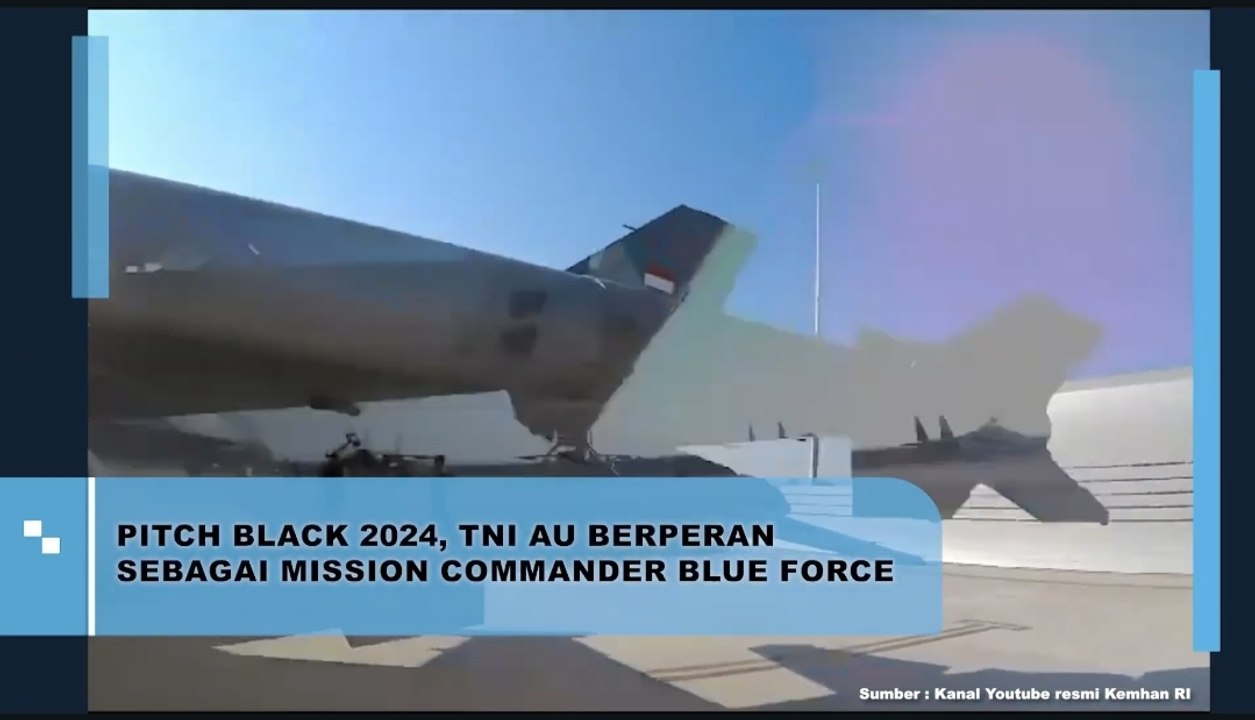 Pitch Black 2024, TNI AU Berperan Sebagai Mission Commander Blue Force
