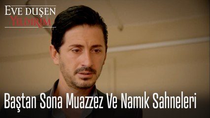 Muazzez ve Namık Sahneleri - Eve  Düşen Yıldırım