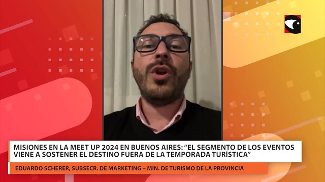 Misiones en la Meet Up 2024 en Buenos Aires “el segmento de los eventos viene a sostener el destino fuera de la temporada turística”