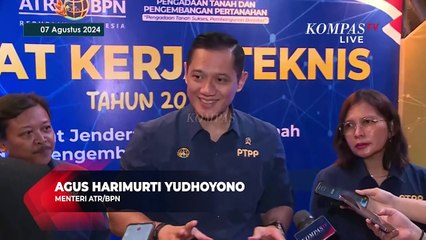 Menteri AHY Beberkan Tugas dari Presiden Jokowi terkait Percepatan Investasi IKN