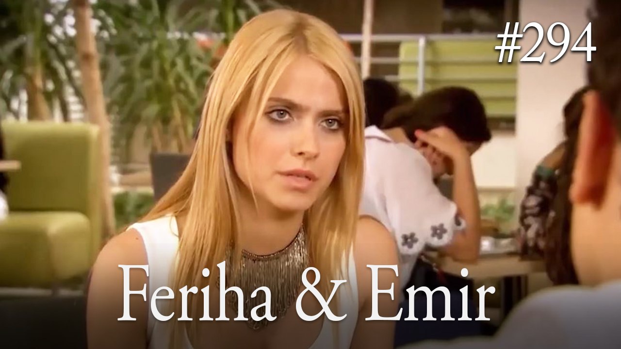 Feriha a Emir #294