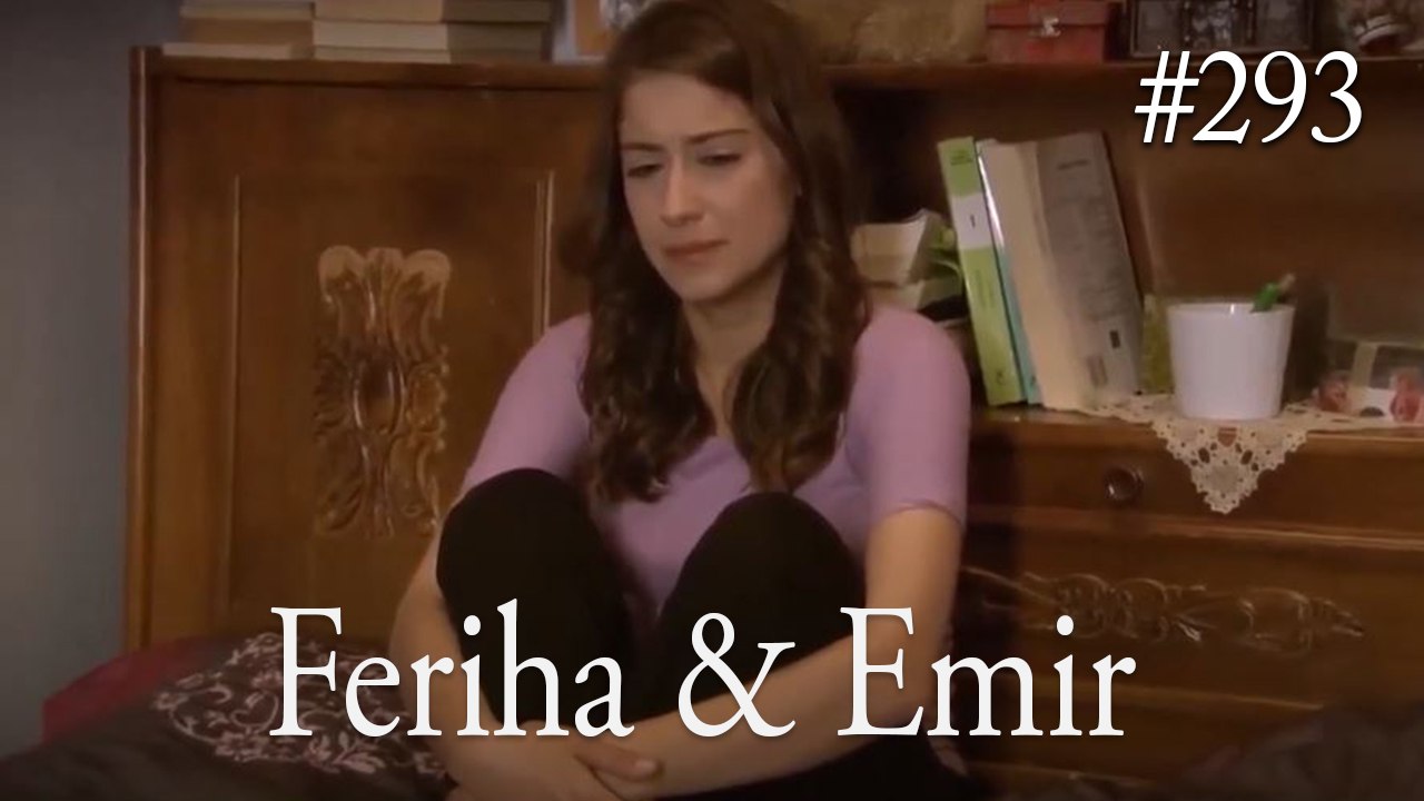 Feriha a Emir #293