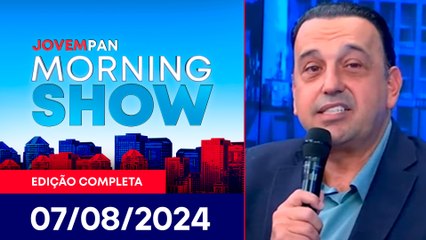 FELICIO RAMUTH | MORNING SHOW - 07/08/2024