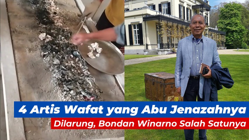 4 Artis Wafat yang Abu Jenazahnya Dilarung, Bondan Winarno Salah Satunya