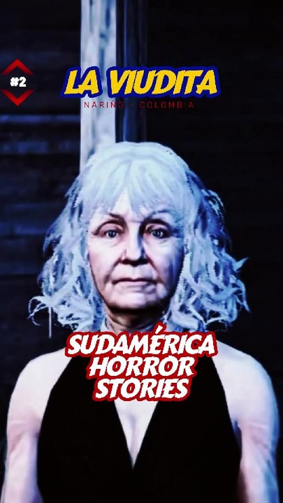  "La Viudita" |Episodio 2️⃣| Nariño  Colombia |SUDAMÈRICA HORROR STORIES