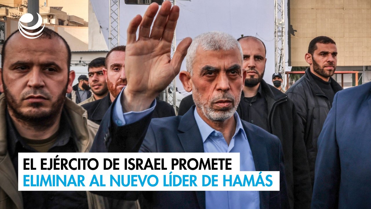El ejército de Israel promete eliminar al nuevo líder de Hamás