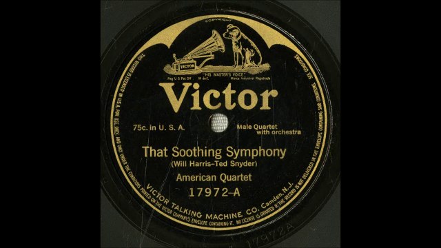 American Quartet - That Soothing Symphony (1916)
