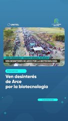 Ven desinterés de Arce por la biotecnología