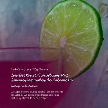 -ANDRÉS DE JESÚS VÉLEZ FRANCO- Los Destinos Turísticos Más Impresionantes de Colombia (PARTE 1) (@AndresdeJesus90)