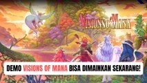 Demo Visions of Mana Bisa Dimainkan Sekarang!