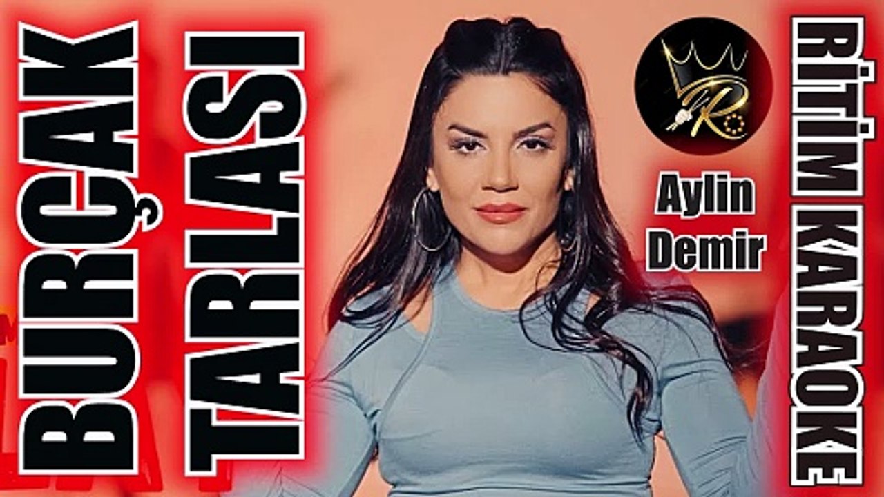Burçak Tarlar - Aylin Demir ✩ Ritim Karaoke - Rhythm Karaoke (Anonim Sivas - Tokat Buselim 2/4)
