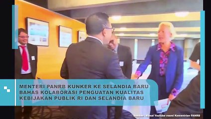 Menteri PANRB Kunker ke Selandia Baru