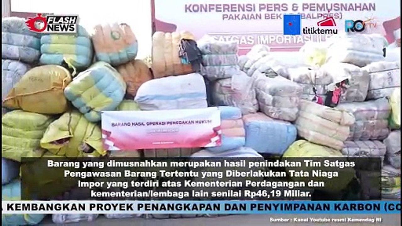 Produk Pakaian Bekas Impor Ilegal Senilai Rp46,19 Miliar Dimusnahkan, Zulhas Yang Memimpin