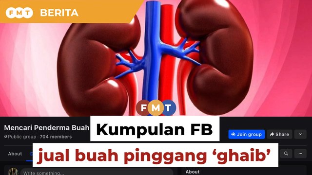 Kumpulan FB jual buah pinggang ‘ghaib’ susulan pendedahan FMT