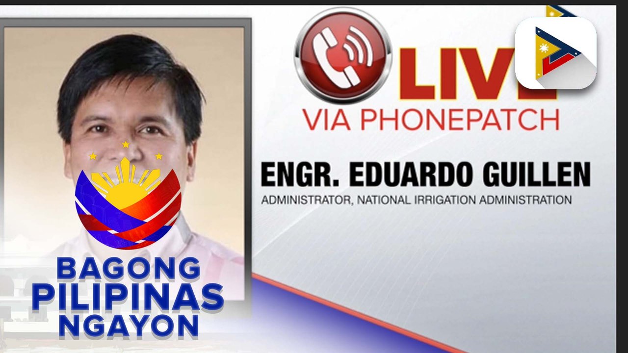 Panayam kay Administrator Eduardo Guillen ng National Irrigation Administration tungkol sa pagsisimula ng pagbenta ng 29 pesos per kilo na bigas
