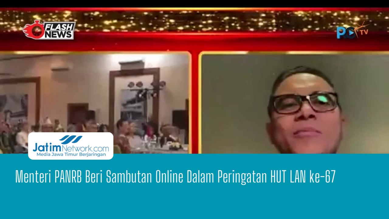 Menteri PANRB Beri Sambutan Online Dalam Peringatan HUT LAN ke-67