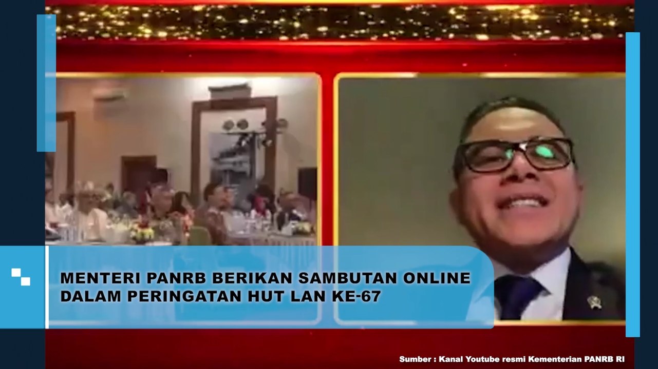 Menteri PANRB Berikan Sambutan Online Dalam Peringatan HUT LAN ke-67