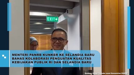 Menteri PANRB Kunker ke Selandia Baru Bahas Kolaborasi Penguatan Kualitas Kebijakan Publik RI dan Selandia Baru