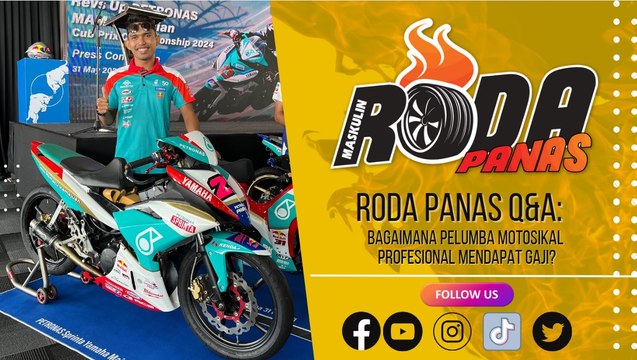 RODA PANAS Q&A : BAGAIMANA PELUMBA MOTOSIKAL PROFESIONAL MENDAPAT GAJI?