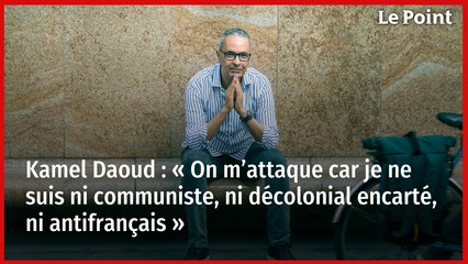 Kamel Daoud : Pourquoi il est attaqué pour son indépendance d'esprit ✍️