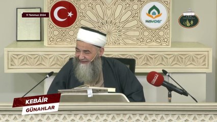 Kebâir Günahlar 53. Bölüm (Yedinci En Büyük Günah: Zekat Vermemek 3) 11 Temmuz 2024