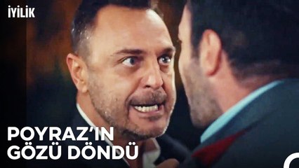 Karımın Adını Ağzına Almayacaksın Kavgası - İyilik 22. Bölüm