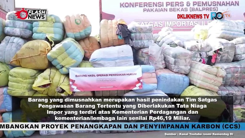 Mendag RI Pimpin Pemusnahan Produk Pekaian Bekas Impor Ilegal Senilai RP46,19 Miliar