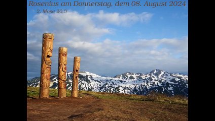 Rosenius am Donnerstag, dem 08. August 2024 zu 2. Mose 20,3