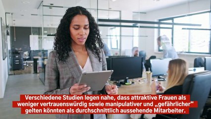 Attraktive Frauen sollen im Büro benachteiligt sein