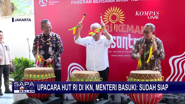Upacara HUT RI di IKN, Menteri PUPR Pastikan Sarana dan Prasarana di IKN Sudah Siap