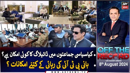 Off The Record | Kashif Abbasi | ARY News | 8th August 2024