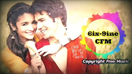 Channa_Mereya_mereya - lyrics - new version - Romantic love song - copyright free music