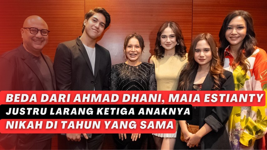 Beda dari Ahmad Dhani, Maia Estianty Justru Larang Ketiga Anaknya Nikah di Tahun yang Sama