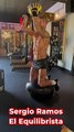 Sergio Ramos se pasa a los entrenamientos para equilibrista