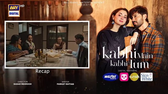 Kabhi Main Kabhi Tum Episode 7 _ Fahad Mustafa _ Hania Aamir