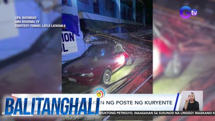 Kotse, nabagsakan ng poste ng kuryente | Balitanghali
