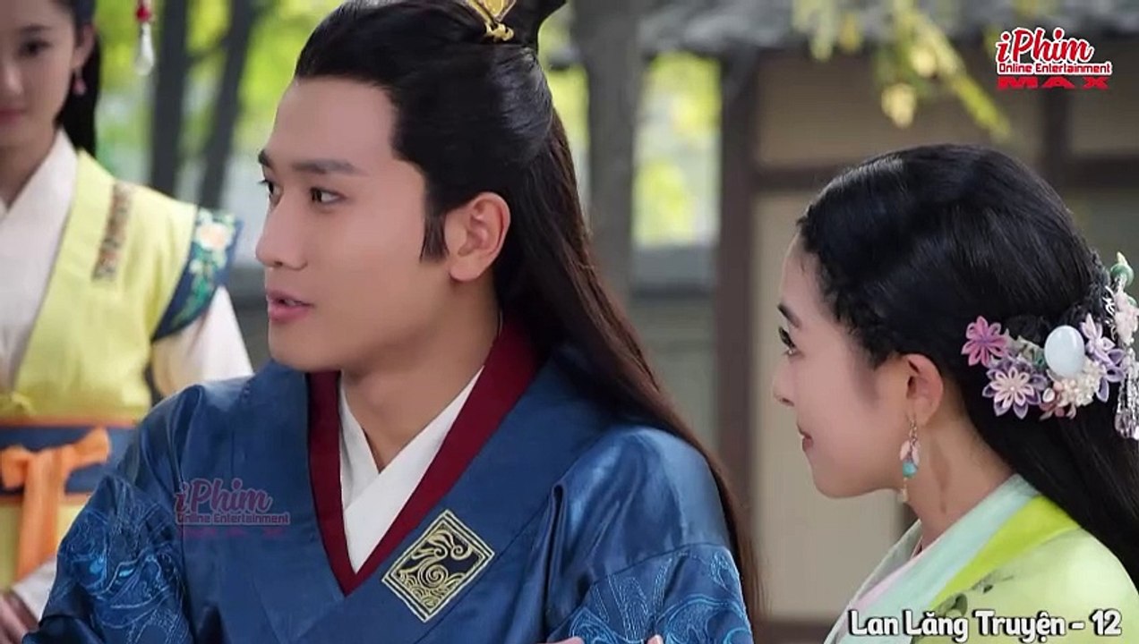 Lan Lăng Truyện – Tập 12 _ Phim Cổ Trang Ngôn Tình Hấp Dẫn _ Thuyết Minh _ Full HD _ iPhim MAX