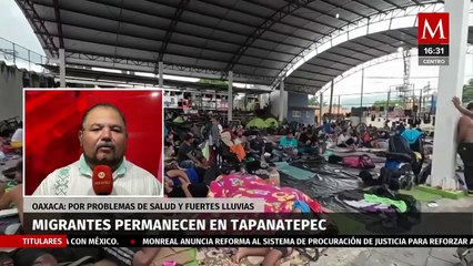 Por problemas de salud, caravana migrante permanece en Tapanatepec, Oaxaca