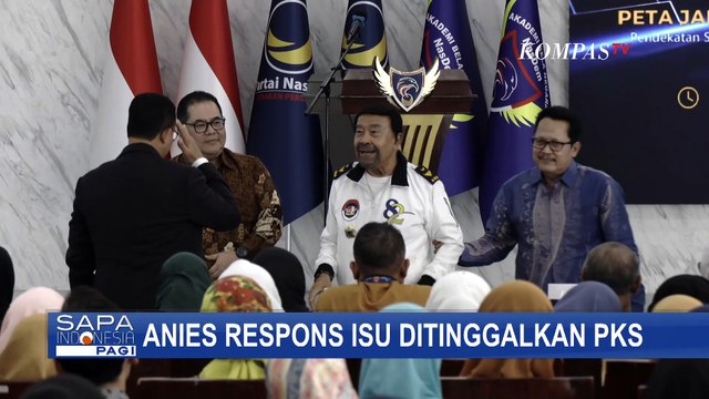 Isu Ditinggalkan PKB hingga PKS, Anies Baswedan: Nama Usulan DPW Cerminan Aspirasi Warga