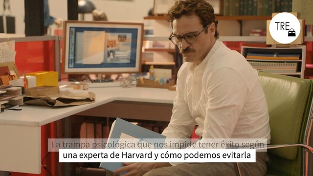 La trampa psicológica que nos impide tener éxito según una experta de Harvard y cómo podemos evitarla
